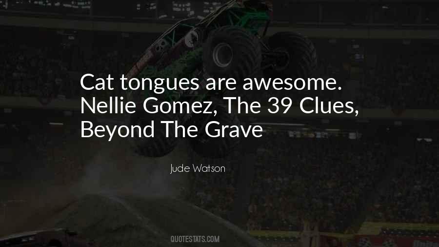 39 Clues Beyond The Grave Quotes #1014075