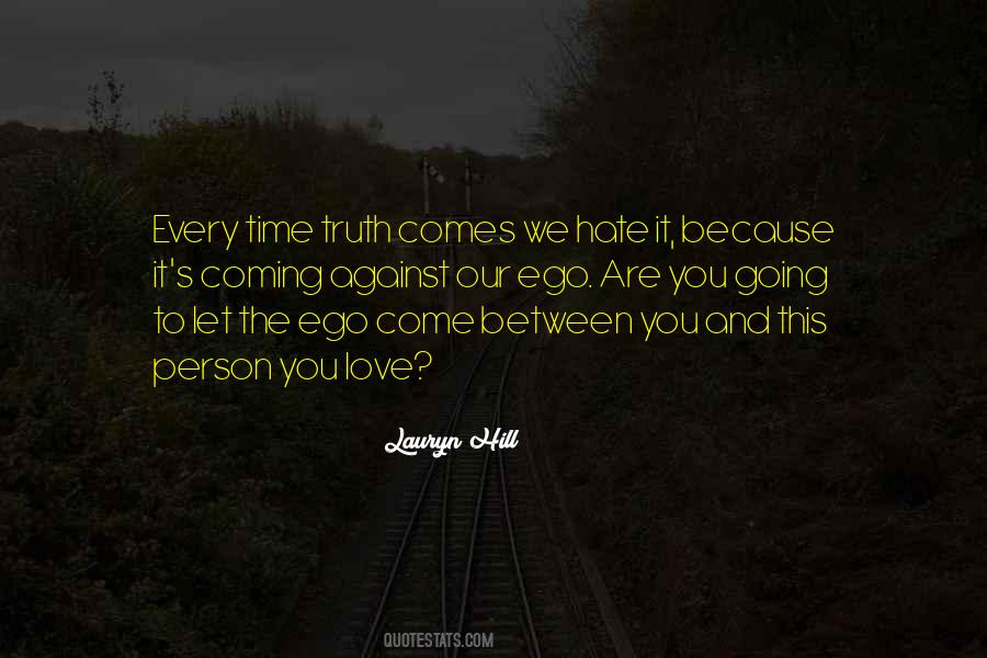 Love And Ego Quotes #775905