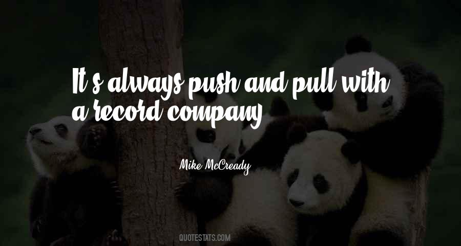 Push And Pull Quotes #1854500