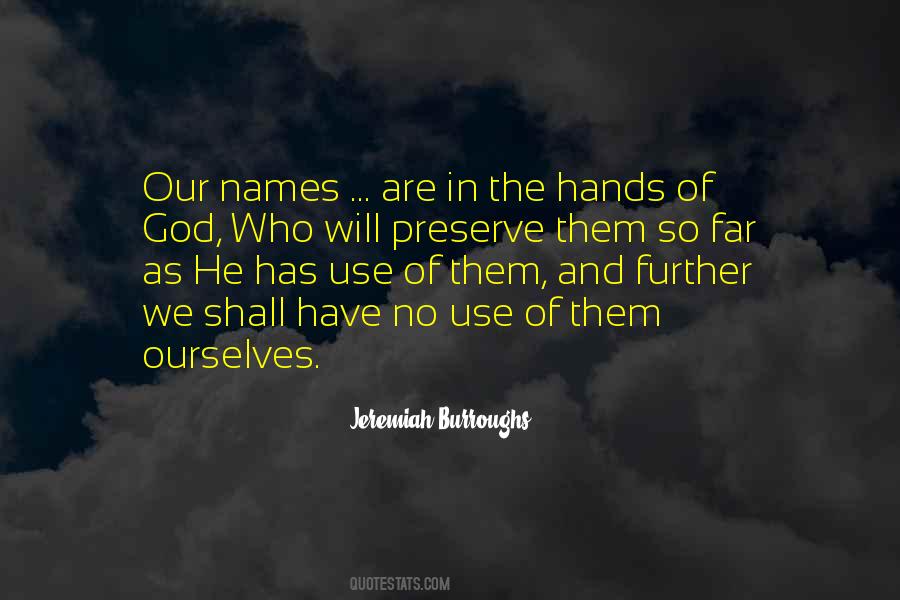 Our Names Quotes #615410