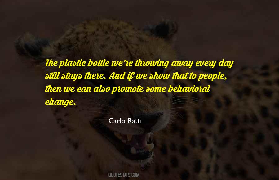 Behavioral Change Quotes #1755751