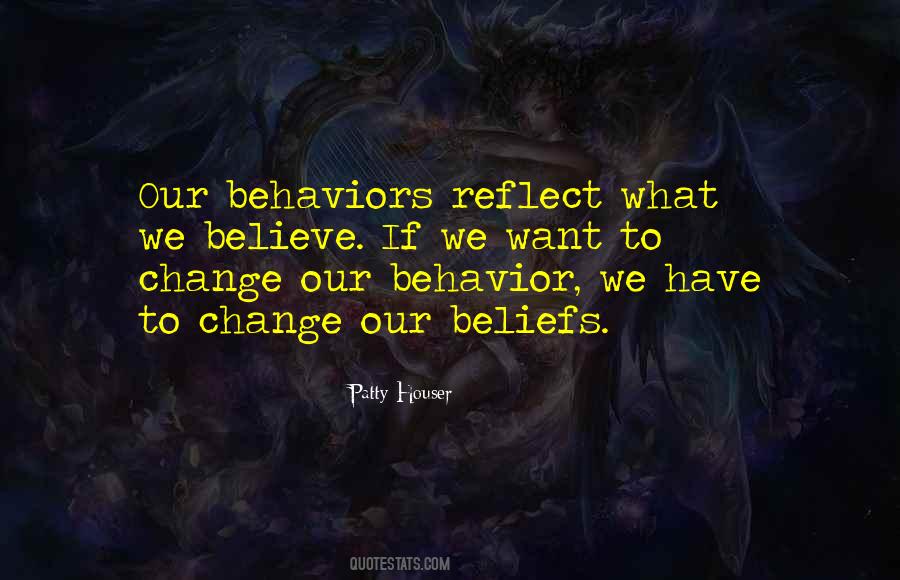 Behavioral Change Quotes #845833