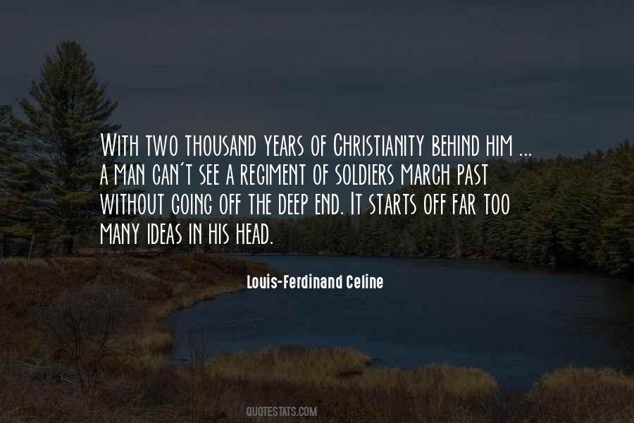 Ferdinand Celine Quotes #134758