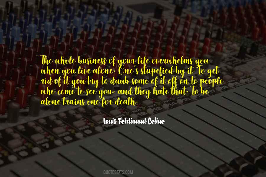 Ferdinand Celine Quotes #359