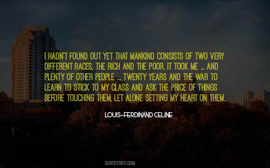 Ferdinand Celine Quotes #378317