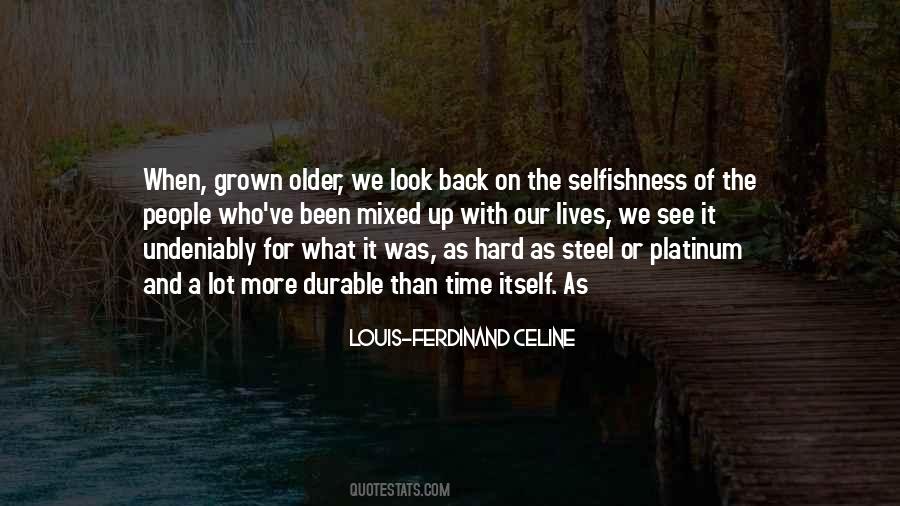 Ferdinand Celine Quotes #808744