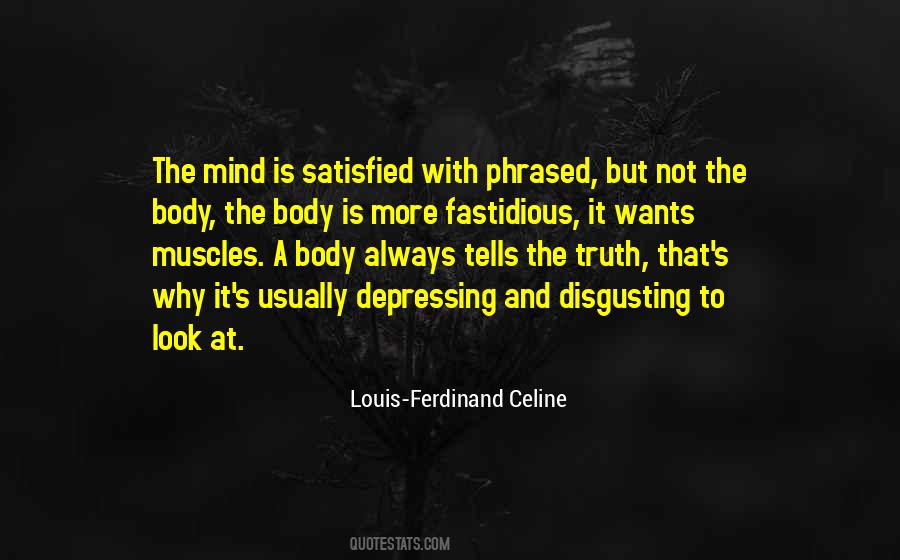 Ferdinand Celine Quotes #851273