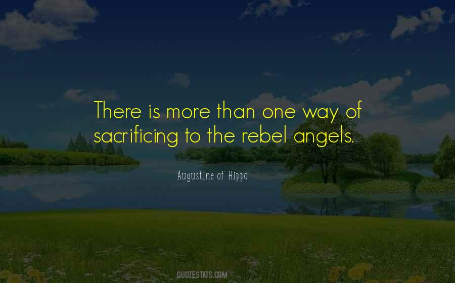 The Rebel Quotes #1410782