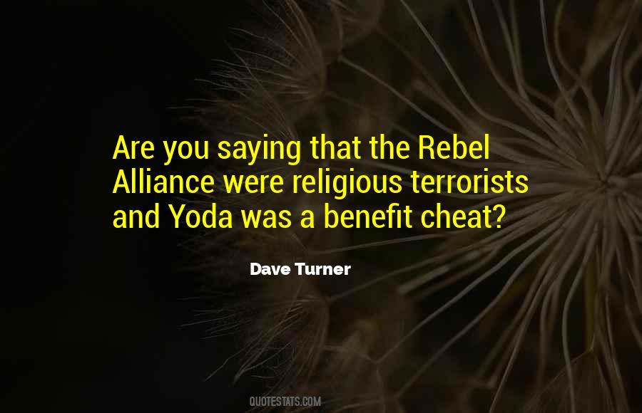 The Rebel Quotes #482242