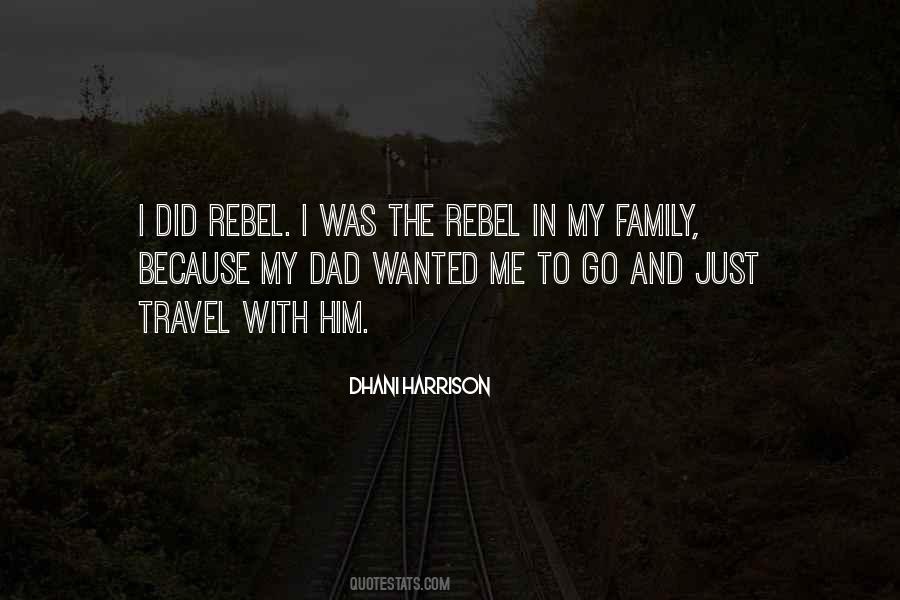 The Rebel Quotes #812569