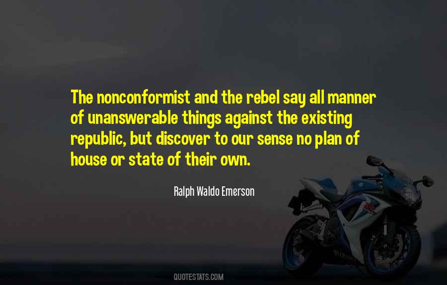 The Rebel Quotes #821746