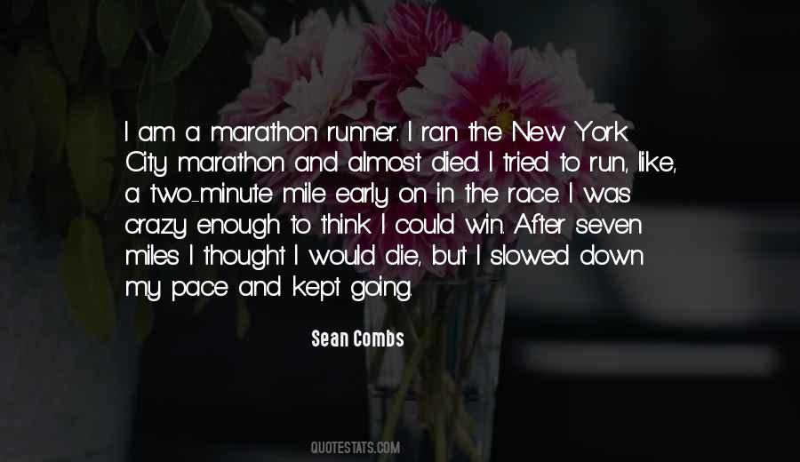 4 Minute Mile Quotes #923218 4 Minute Mile Quotes #923218