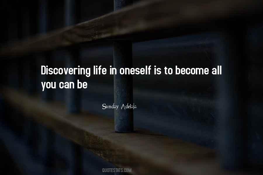 Discovery Of Oneself Quotes #862954