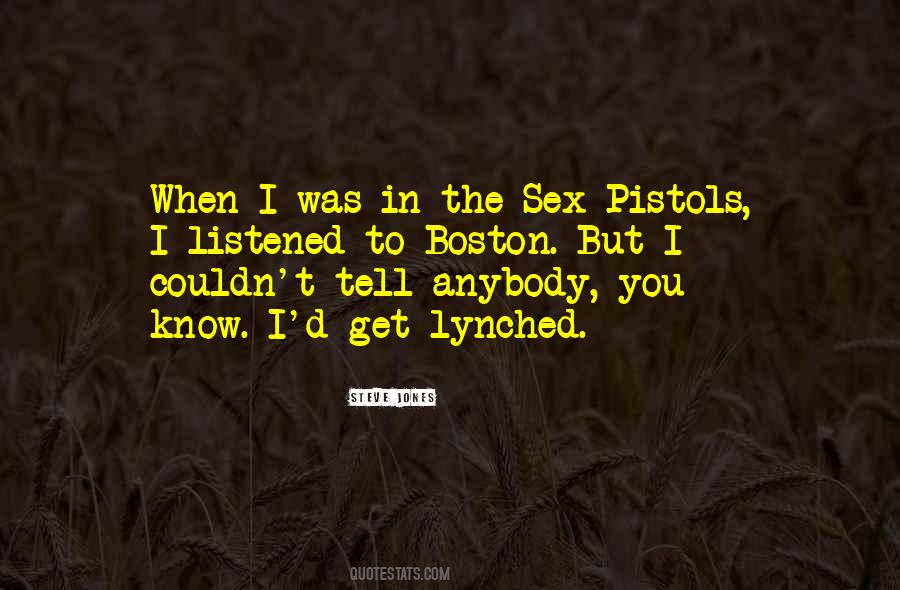 Sex Pistols Quotes #823597