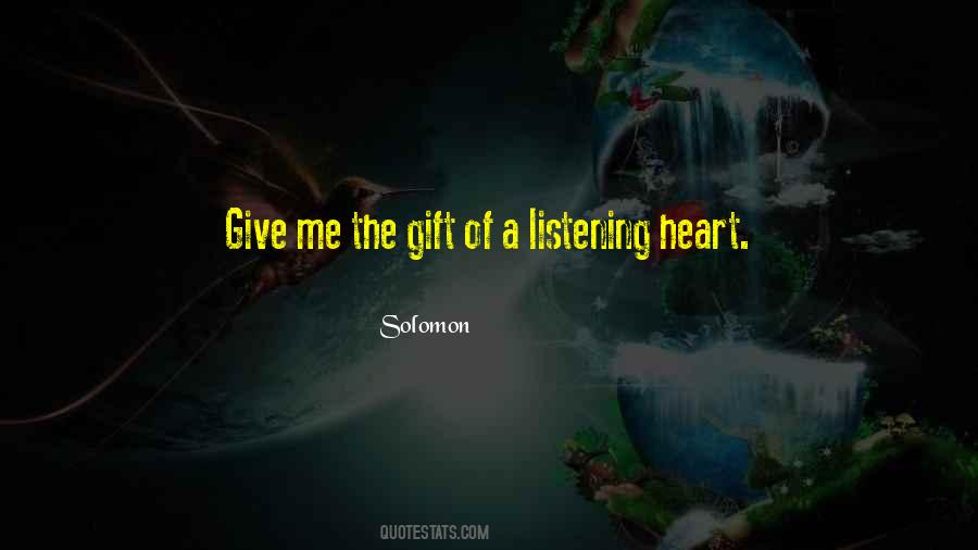 Gift Of Heart Quotes #642920