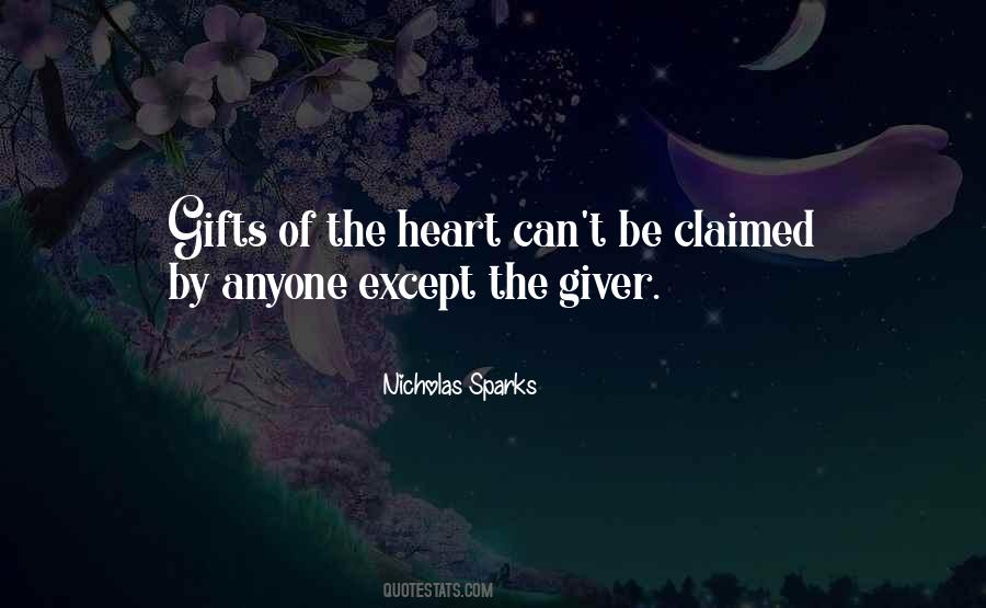 Gift Of Heart Quotes #688965