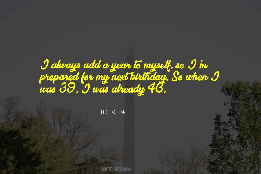 40 Year Quotes #1803449