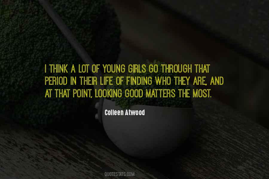 Young Looking Quotes #499137