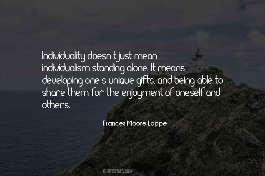 Quotes About Not Being Able To Do Things Alone #1544488