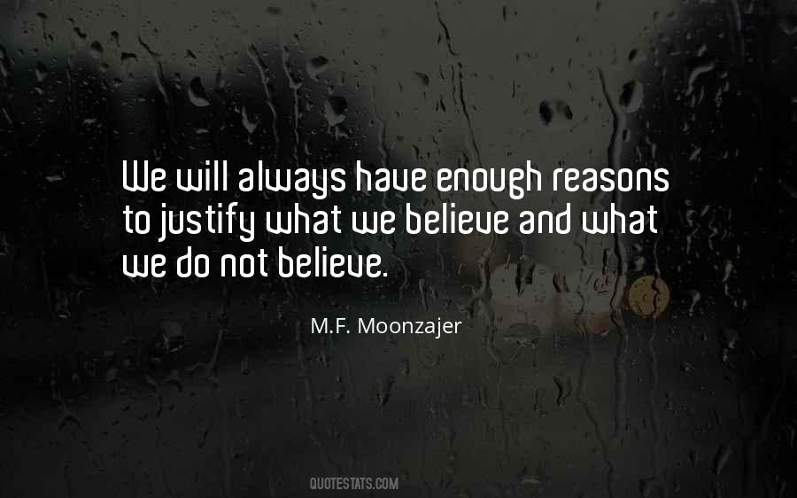 Reasons To Believe Quotes #1309005