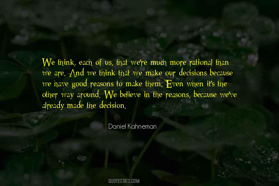 Reasons To Believe Quotes #1522236