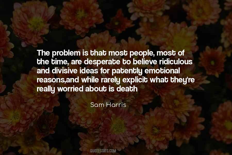 Reasons To Believe Quotes #1567983