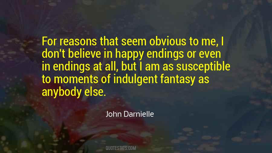 Reasons To Believe Quotes #1738316