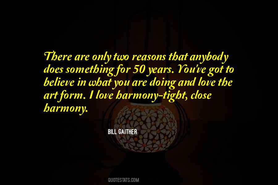 Reasons To Believe Quotes #1753222