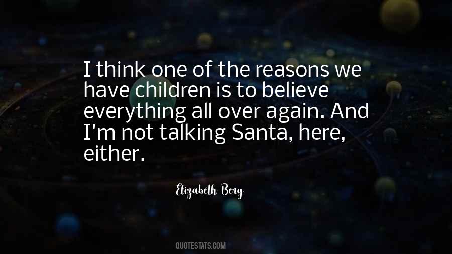 Reasons To Believe Quotes #983645