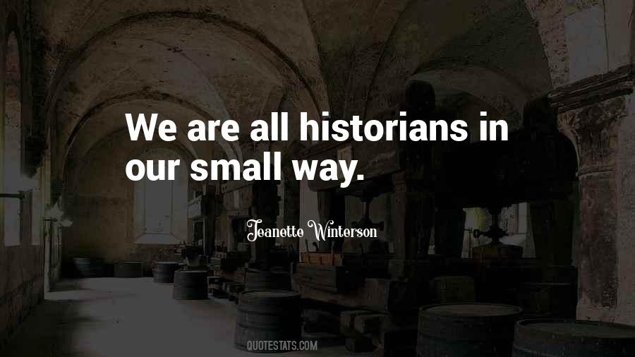 Small Way Quotes #1101074