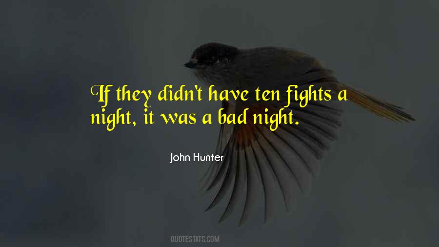 Night It Quotes #1290689