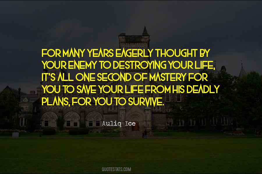 Save Your Life Quotes #1273296