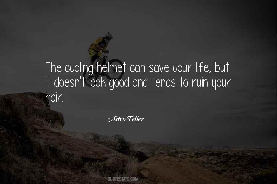 Save Your Life Quotes #1480083