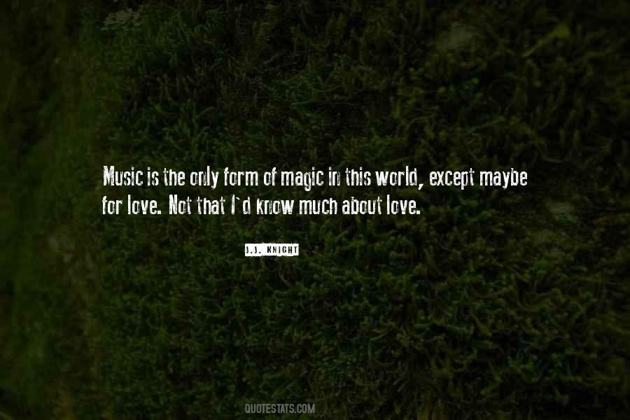 Music Of Love Quotes #62366