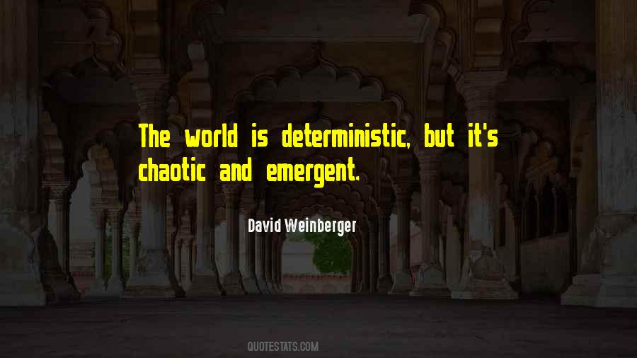 The Chaotic World Quotes #1056771