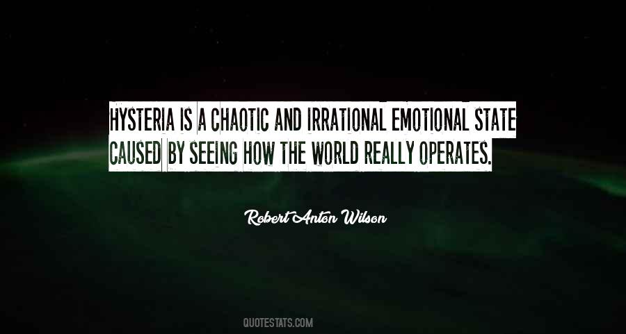 The Chaotic World Quotes #1410654