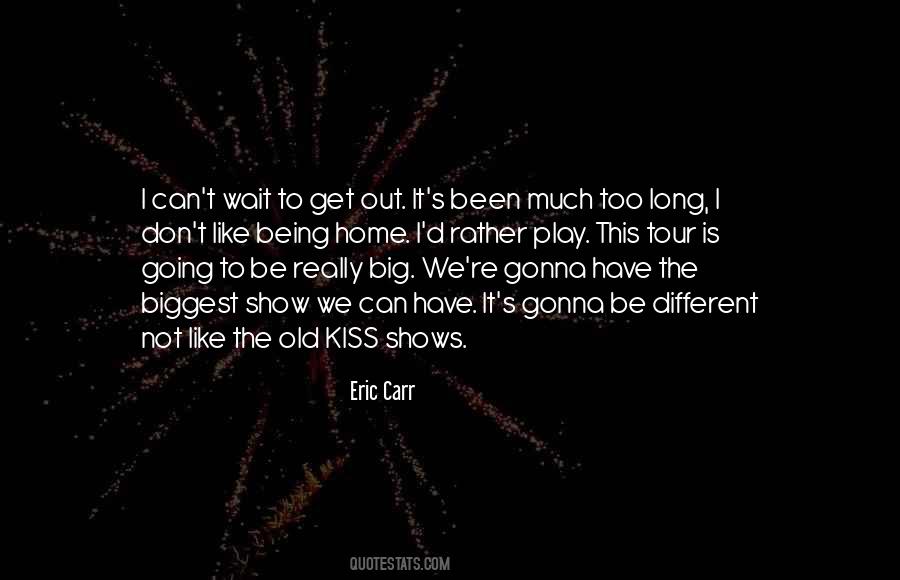 This Is Too Much Quotes #453550