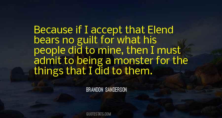 Quotes About Not Being A Monster #1022971