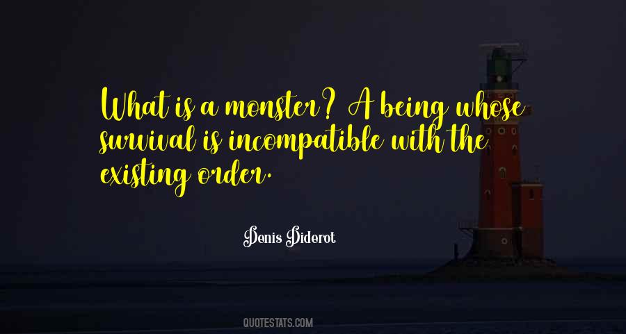 Quotes About Not Being A Monster #1381913 Quotes About Not Being A Monster #1381913
