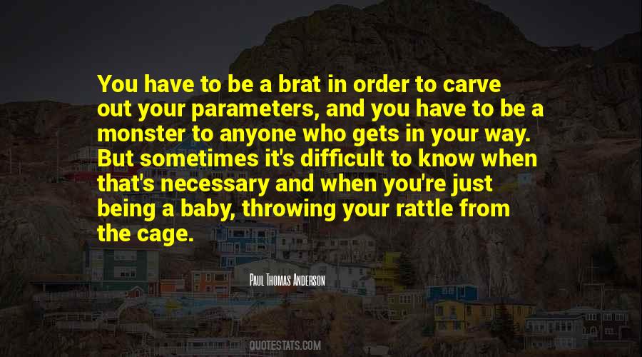 Quotes About Not Being A Monster #243095 Quotes About Not Being A Monster #243095