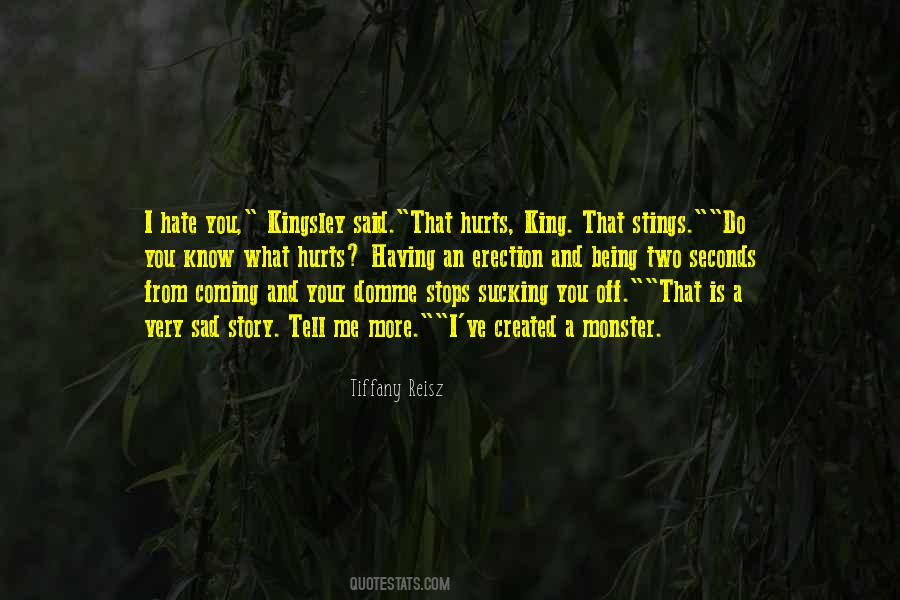 Quotes About Not Being A Monster #477659 Quotes About Not Being A Monster #477659