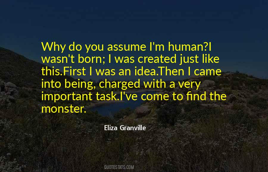 Quotes About Not Being A Monster #852835