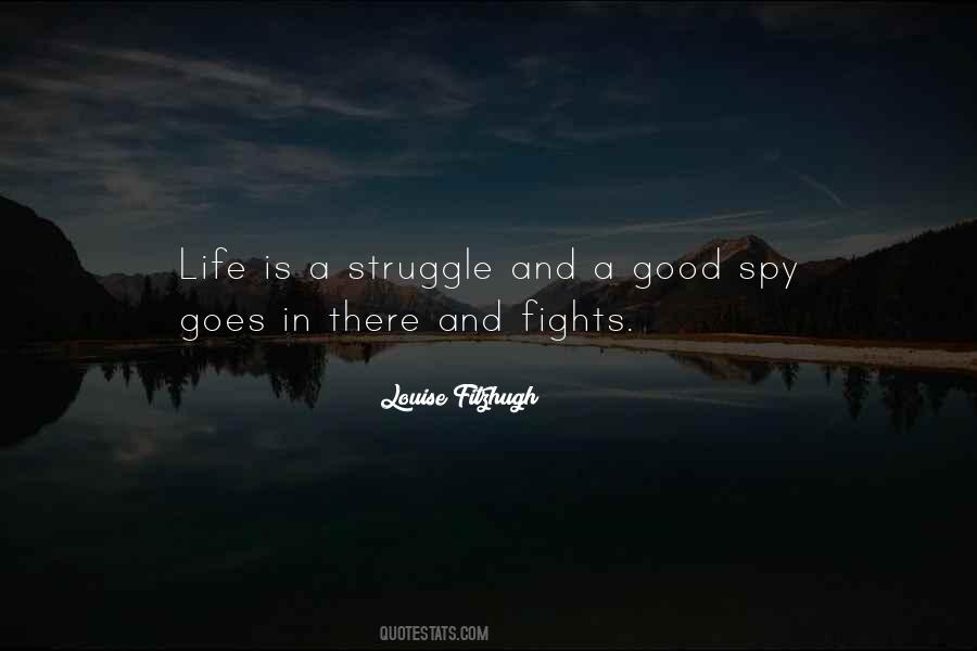 Good Fights Quotes #637578