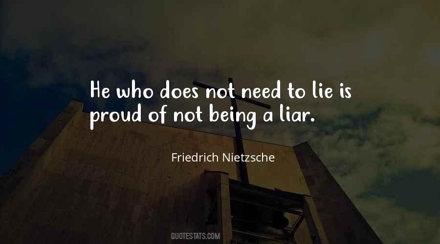 Quotes About Not Being A Liar #1467724