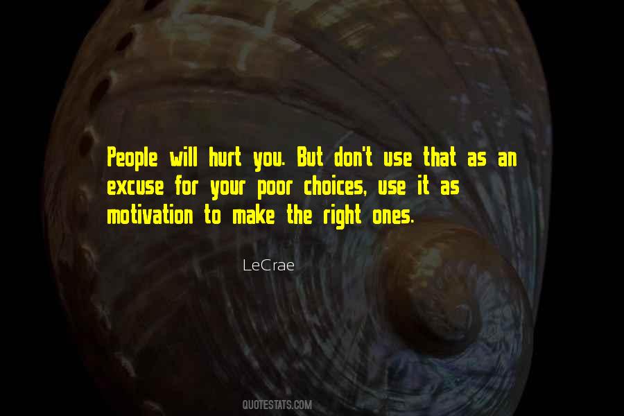 People Will Hurt You Quotes #1379591