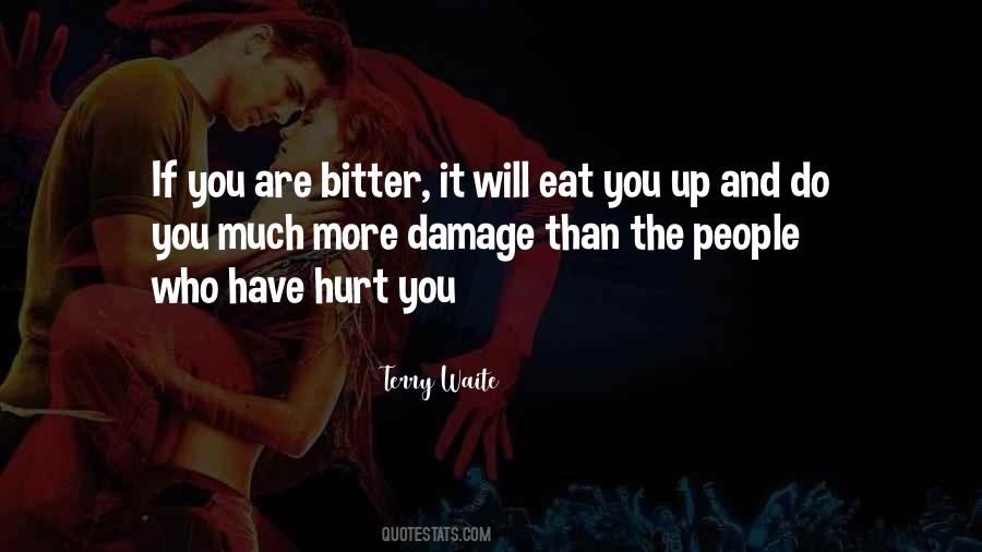 People Will Hurt You Quotes #1506384