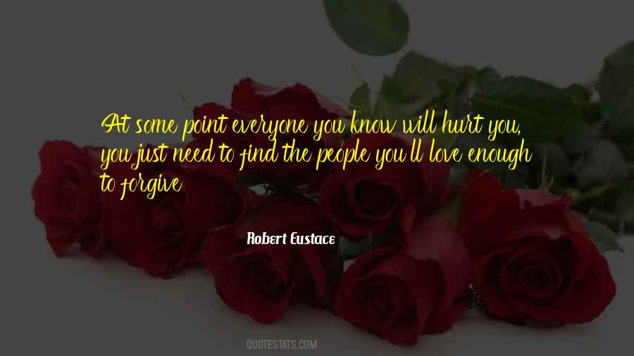 People Will Hurt You Quotes #1521537