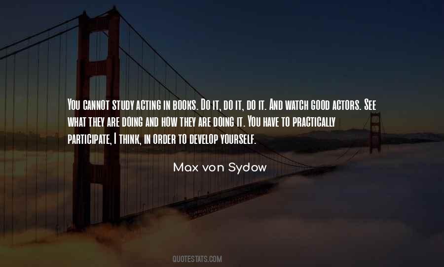 Von Sydow Quotes #1693063