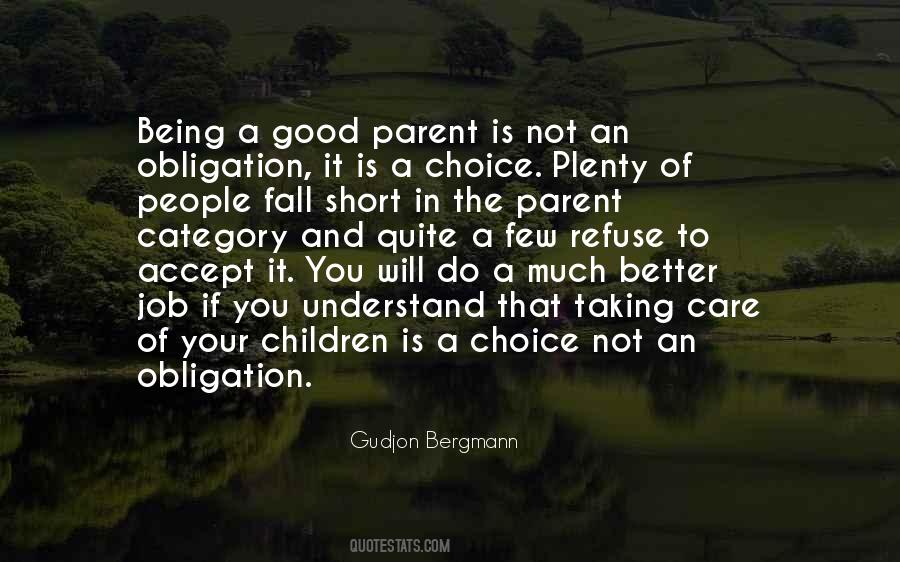 Quotes About Not Being A Good Parent #1628546