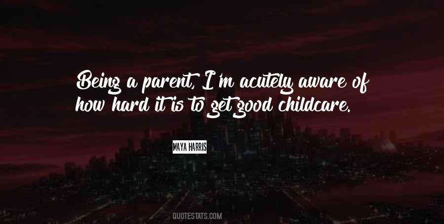 Quotes About Not Being A Good Parent #1829258